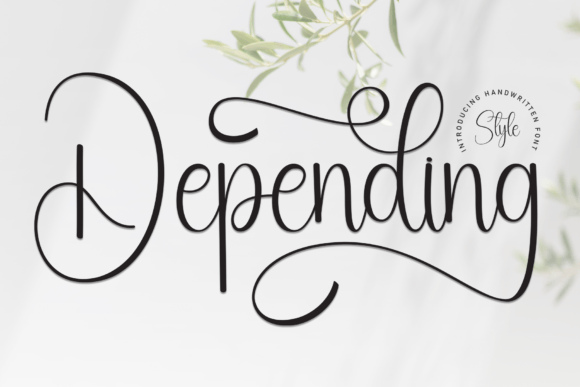 Depending: A Sweet Handwritten Font That Makes Your Brand Feel Like Home