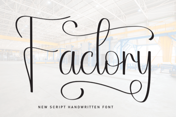 Factory: A Sweet, Friendly Handwritten Font for Real Business Branding
