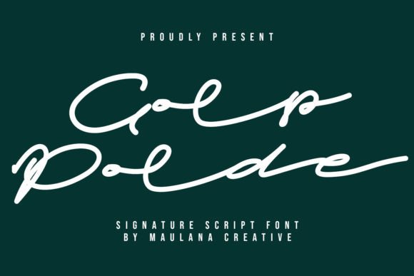 Golp Polde: A Script Font That Makes Your Campaigns Instantly Recognizable