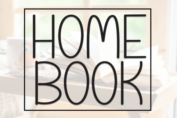 Home Book: A Friendly Handwritten Font for Warm Digital Experiences
