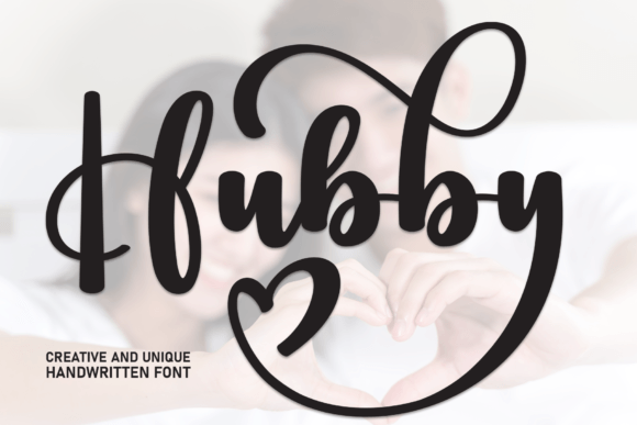 Hubby: A Handwritten Font That Makes Your Campaign Feel Human