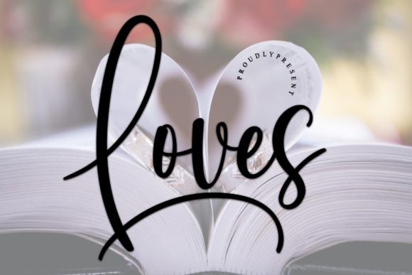 Loves: A Contemporary Handwritten Font That Feels Like It Belongs