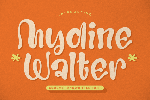 Mydine Walter: A Groovy Handwritten Font That Delivers Campaign Personality