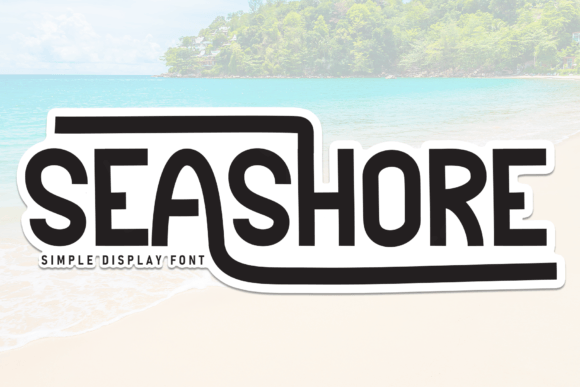 Seashore: A Handwritten Display Font with Gentle Editorial Warmth