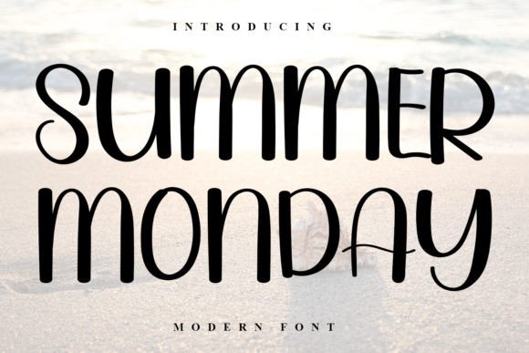 Summer Monday: A Dainty Script Font That Makes Your Campaign Stand Out
