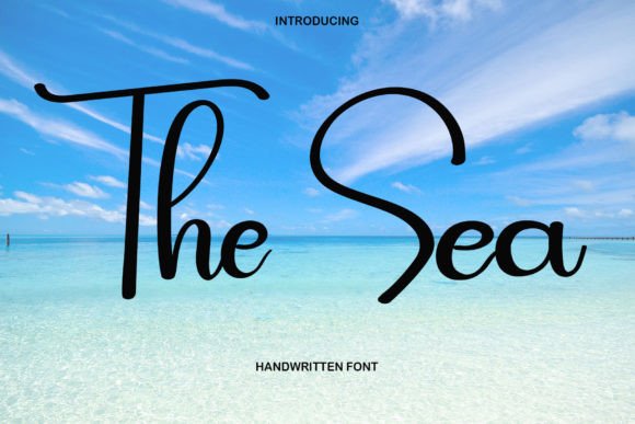 The Sea: A Handwritten Font That Feels Like a First Draft—But Polished